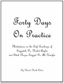 Forty Days On Practice (eBook, ePUB)