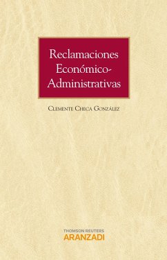 Reclamaciones económico-administrativas (eBook, ePUB) - Checa González, Clemente
