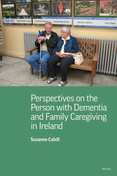 Cover Perspectives on the Person with Dementia and Family Caregiving in Ireland (eBook, ePUB)