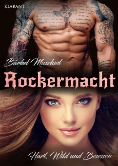 Cover Rockermacht. Hart, wild und besessen (eBook, ePUB)