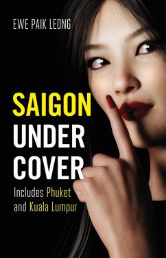 Saigon Undercover (eBook, ePUB) - Ewe, Paik Leong