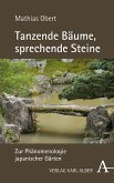 Tanzende Bäume, sprechende Steine (eBook, PDF)