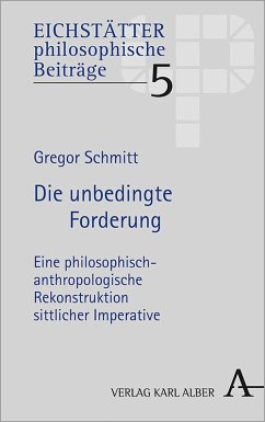 Die unbedingte Forderung (eBook, PDF) - Schmitt, Gregor