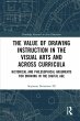 The Value of Drawing Instruction in the... - Bild 1