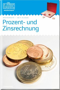 LÜK. Mathematik. Prozent- und Zinsrechnung. 7./8. Klasse - Borchers, Jürgen;Köchel, Burghard;Rüger, Eckhard