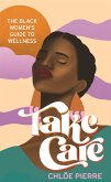 Take Care (eBook, ePUB)