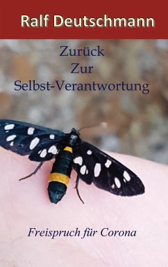 Zurück zur Selbst-Verantwortung (eBook, ePUB) - Deutschmann, Ralf