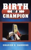 Birth of a Champion (eBook, ePUB)