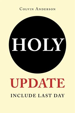 Holy Update Include Last Day (eBook, ePUB) - Anderson, Colvin