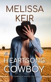 The Heartsong Cowboy (The Cowboys of Whisper Colorado, #1) (eBook, ePUB)