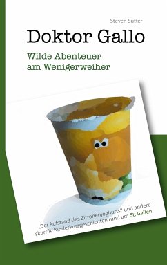 Doktor Gallo - Wilde Abenteuer am Wenigerweiher (eBook, ePUB)