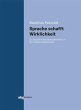Sprache schafft Wirklichkeit (eBook,... - Bild 1