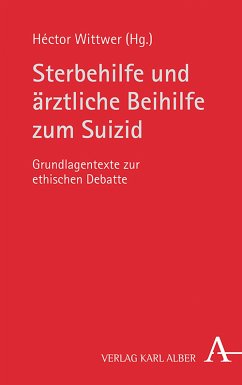 Sterbehilfe und ärztliche Beihilfe zum Suizid (eBook, PDF)