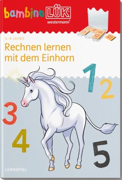 bambinoLÜK. 4/5/6 Jahre - Vorschule Rechnen lernen mit dem Einhorn - Gwiasda, Antonia