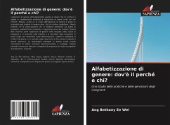 Alfabetizzazione di genere: dov'è il perché e chi? - Bethany Ee Wei, Ang