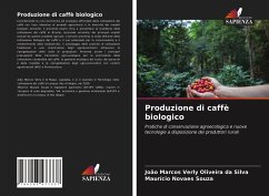 Produzione di caffè biologico - Verly Oliveira da Silva, João Marcos;Novaes Souza, Maurício