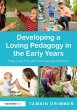 Developing a Loving Pedagogy in the... - Bild 1