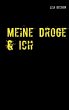 Meine Droge & Ich (eBook, ePUB) - Bild 1