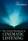 The Oxford Handbook of Cinematic Listening (eBook, ePUB)