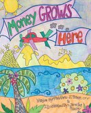 Money Grows Here (eBook, ePUB)