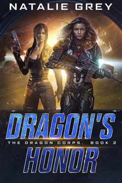 Cover Dragon's Honor (The Dragon Corps, #2) (eBook, ePUB)