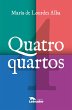 Quatro quartos (eBook, ePUB) - Bild 1