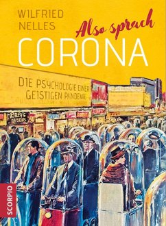 Also sprach Corona (eBook, ePUB) - Nelles, Wilfried