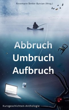 Abbruch Umbruch Aufbruch (eBook, ePUB)