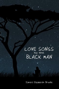 Cover Love Songs to the Black Man (eBook, ePUB)