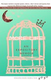 More Life: An Expository Memoir (eBook, ePUB)