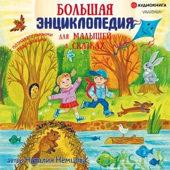 Cover Pervaya enciklopediya v skazkah dlya malen'kih pochemuchek (MP3-Download)