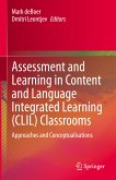 Assessment and Learning in Content and Language Integrated Learning (CLIL) Classrooms (eBook, PDF)