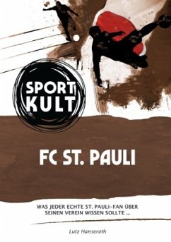 St. Pauli - Fußballkult - Hanseroth, Lutz