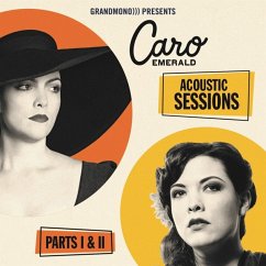 Acoustic Sessions - Emerald,Caro
