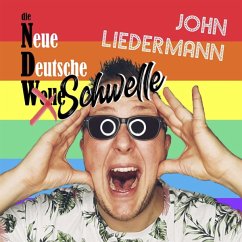 Die Neue Deutsche Schwelle - John Liedermann