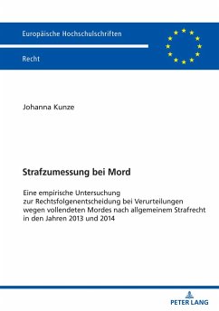 Strafzumessung bei Mord - Kunze, Johanna