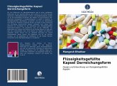 Flüssigkeitsgefüllte Kapsel Darreichungsform