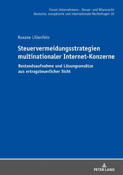 Steuervermeidungsstrategien multinationaler Internet-Konzerne - Lilienfein, Roxane