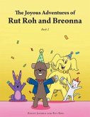 The Joyous Adventures of Rut Roh and Breonna (eBook, ePUB)