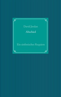 Abschied (eBook, ePUB) - Jordan, David