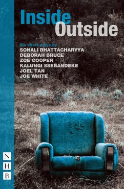 Inside/Outside (eBook, ePUB) - Bhattacharyya, Sonali; Bruce, Deborah; Cooper, Zoe; Ssebandeke, Kalungi; Tan, Joel; White, Joe
