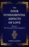 The Four Fundamental Aspects of Love (eBook, ePUB)