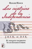 Las cicatrices de la independencia (eBook, ePUB)