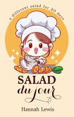 Salad du Jour (Cookbook du Jour, #3) (eBook, ePUB)
