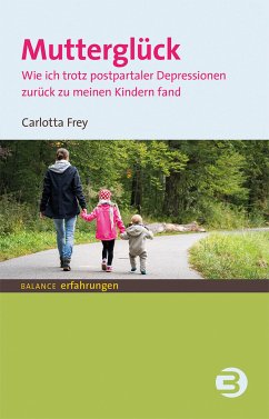 Mutterglück (eBook, ePUB) - Frey, Carlotta