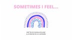 Sometimes I Feel (eBook, ePUB) Sometimes I Feel (eBook, ePUB)