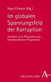 Im globalen Spannungsfeld der Korruption (eBook, PDF)