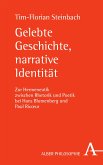 Gelebte Geschichte, narrative Identität (eBook, PDF)