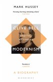 Clive Bell and the Making of Modernism (eBook, ePUB)