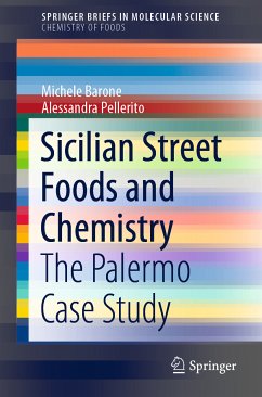 Sicilian Street Foods and Chemistry (eBook, PDF) - Barone, Michele; Pellerito, Alessandra
